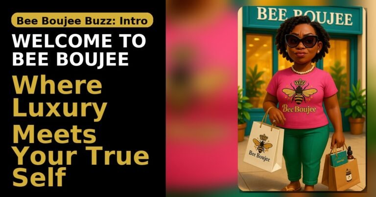 Welcome to The World of “Bee” Boujee Buzz